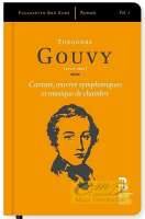 Gouvy: Cantate, oeuvres symphoniques et musique de chambre,